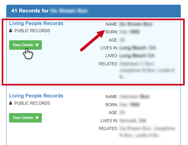 Historical Find your listing and click “View Details” interface example for FamilyTreeNow. Example identifying details are obscured where needed.