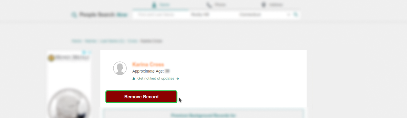 Historical record removal control interface example for PeopleSearchNow. Example identifying details are obscured where needed.