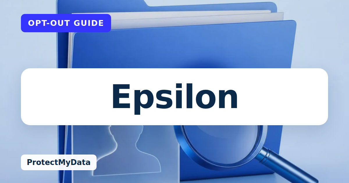 Epsilon opt-out guide, with the broker name prominently labelled on original ProtectMyData artwork.