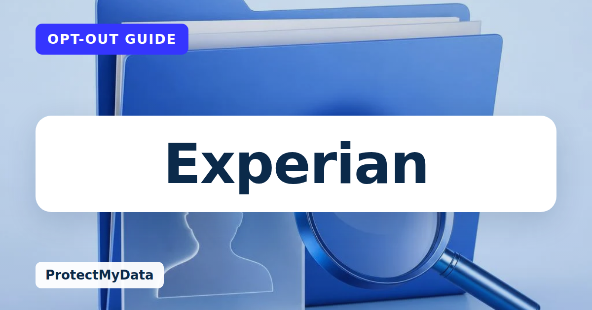 Experian opt-out guide, with the broker name prominently labelled on original ProtectMyData artwork.