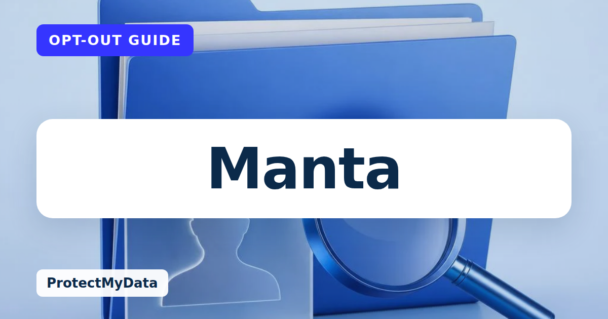 Manta opt-out guide, with the broker name prominently labelled on original ProtectMyData artwork.