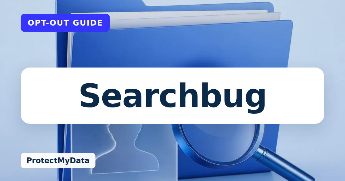 Searchbug opt-out guide, with the broker name prominently labelled on original ProtectMyData artwork.